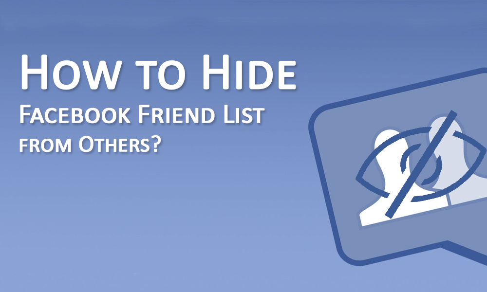 facebook arkadaş gizleme