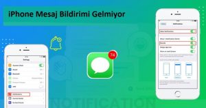 iphone mesaj bildirimi gelmiyor