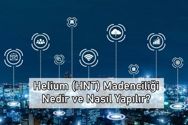 Helium (HNT) Madenciliği